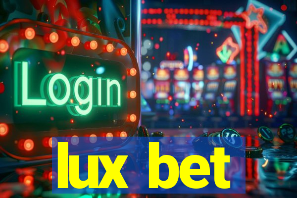 lux bet